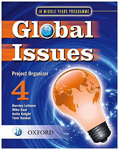 Beispielbild fr Global Issues: MYP Project Organizer 4: IB Middle Years Programme (International Baccalaureate International Baccalaureate) zum Verkauf von Monster Bookshop