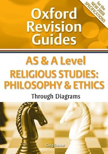 9780199180905: AS and A Level Religious Studies: Philosophy & Ethics Through Diagrams: Oxford Revision Guides