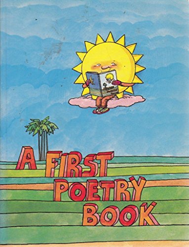 Beispielbild fr A First Poetry Book zum Verkauf von Better World Books