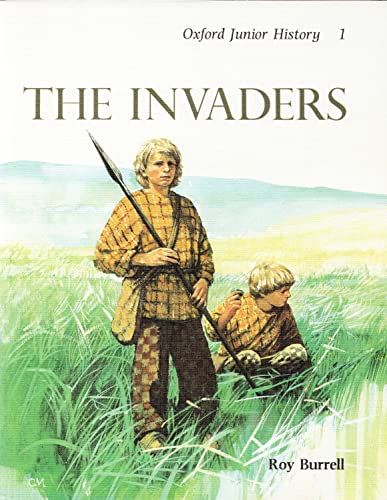 Stock image for The Invaders (v.1) (Oxford junior history book 2) for sale by WorldofBooks