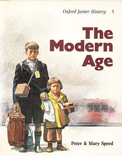 Beispielbild fr Oxford Junior History: The Modern Age v. 5 zum Verkauf von Better World Books Ltd