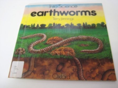 Into Science: Earthworms (9780199182503) by Jennings, Terry; Anstey, David