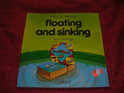 Beispielbild fr Into Science: Floating and Sinking zum Verkauf von AwesomeBooks