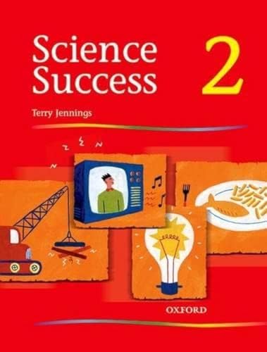 Stock image for Science Success: Level 2: Pupils' Book 2: Pupil's Book Level 2 for sale by AwesomeBooks