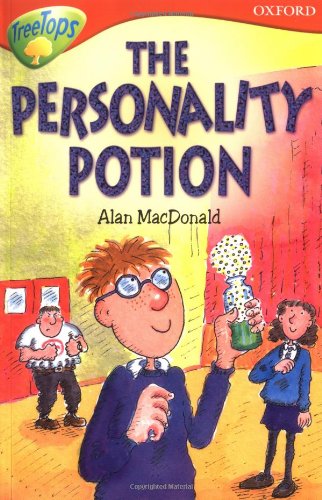 Stock image for Oxford Reading Tree: Level 13: TreeTops Stories: The Personality Potion (Treetops Fiction) for sale by AwesomeBooks