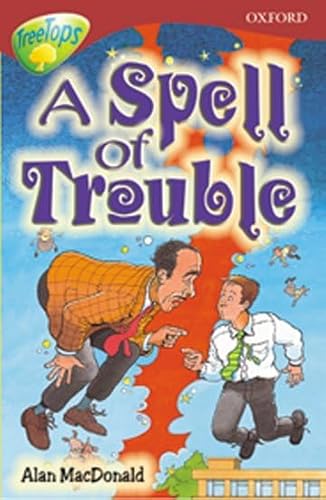 Stock image for Oxford Reading Tree: Level 15: TreeTops Stories: A Spell of Trouble for sale by WorldofBooks
