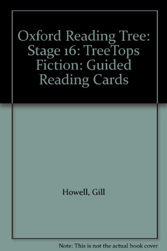 Oxford Reading Tree: Stage 16: TreeTops Stories: Guided Reading Cards (9780199184552) by Howell, Gill