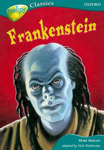 Beispielbild fr Oxford Reading Tree: Stage 16A: TreeTops Classics: Frankenstein (Oxford Reading Tree Treetops Classics) zum Verkauf von WorldofBooks