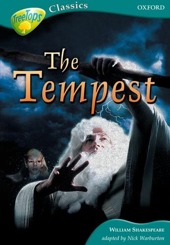 Stock image for Oxford Reading Tree: Level 16B: TreeTops Classics: The Tempest for sale by AwesomeBooks