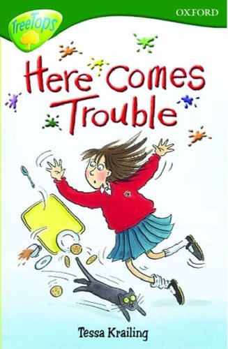 Beispielbild fr Oxford Reading Tree: Stage 12: TreeTops: Here Comes Trouble: Here Comes Trouble zum Verkauf von AwesomeBooks