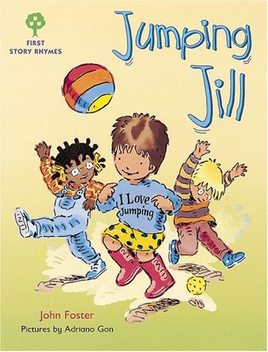 Imagen de archivo de Oxford Reading Tree: Stages 1-9: Rhyme and Analogy: First Story Rhymes: Jumping Jill a la venta por Reuseabook