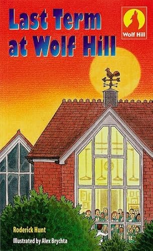 Stock image for Wolf Hill: Level 5: Last Term at Wolf Hill for sale by WorldofBooks