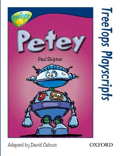 Imagen de archivo de Oxford Reading Tree: Level 14: TreeTops Playscripts: Petey a la venta por WorldofBooks