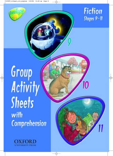 Oxford Reading Tree: Stages10-11: TreeTops: Group Activity Sheets with Comprehension: Book 1 (9780199190973) by Howell, Gillian; Page, Thelma; Carr, Julie; Driver, James