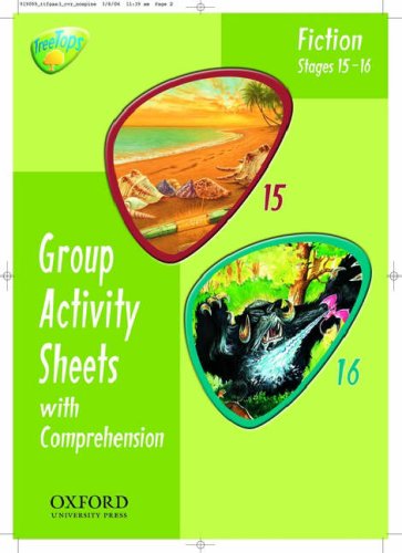 Oxford Reading Tree: Stages 15-16: TreeTops: Group Activity Sheets with Comprehension (Book 3) (9780199190997) by Howell, Gillian; Page, Thelma; Carr, Julie; Driver, James