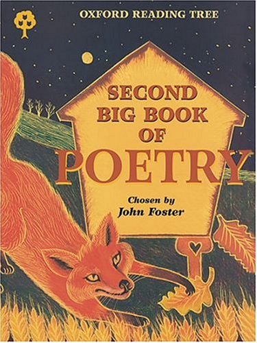 Oxford Reading Tree: Second Big Book of Poetry (9780199192434) by Foster, John