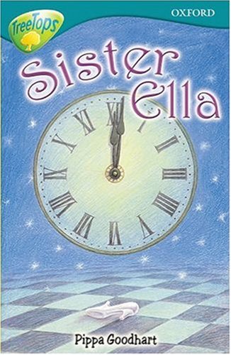 Beispielbild fr Sister Ella (Oxford Reading Tree) zum Verkauf von WorldofBooks