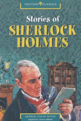 Stock image for Oxford Reading Tree: Stage 16: TreeTops Classics: Sherlock Holmes: Stories of Sherlock Holmes (Oxford Reading Tree Treetops) for sale by AwesomeBooks