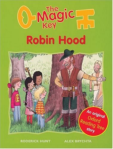 Imagen de archivo de Oxford Reading Tree: Stages 6-7: Storybooks (Magic Key): Robin Hood a la venta por GF Books, Inc.