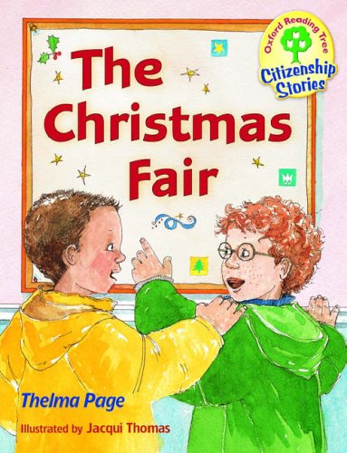 Stock image for Oxford Reading Tree: Stages 9-10: Citizenship Stories: The Christmas Fair for sale by AwesomeBooks