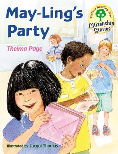 Beispielbild fr Oxford Reading Tree: Stages 9-10: Citizenship Stories: May-Ling's Party zum Verkauf von WorldofBooks