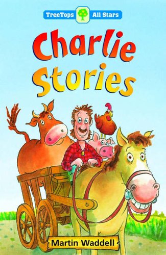 Beispielbild fr Oxford Reading Tree: TreeTops More All Stars: Charlie Stories zum Verkauf von medimops
