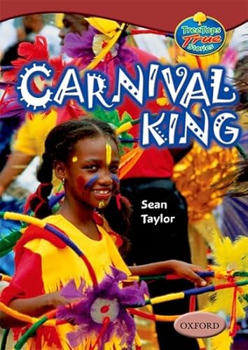 Stock image for Oxford Reading Tree: Levels 15-16: TreeTops True Stories: Carnival King for sale by Brit Books