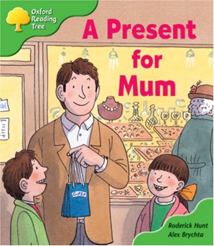 9780199196838: Oxford Reading Tree: Stage 2: First Phonics: A Present For Mum