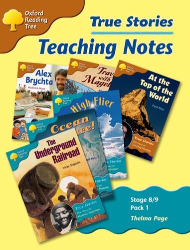 Stock image for Oxford Reading Tree: Levels 8-9: True Stories: Pack 1: Teaching Notes for sale by WorldofBooks