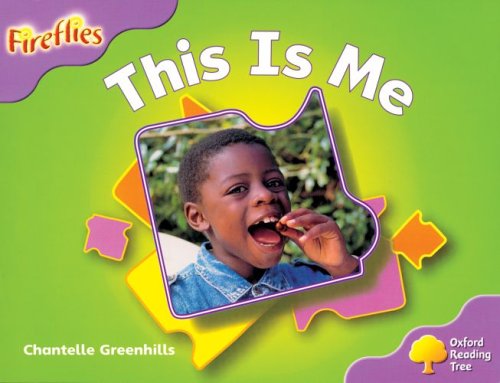 Stock image for Oxford Reading Tree: Stage 1+: Fireflies: This is Me for sale by AwesomeBooks