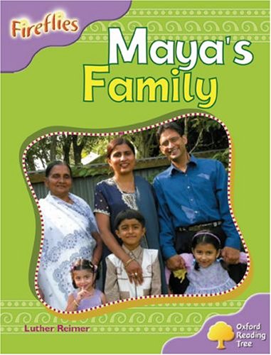 9780199197217: Oxford Reading Tree: Stage 1+: Fireflies: Maya's Family