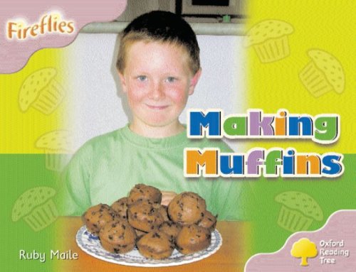 Beispielbild fr Oxford Reading Tree: Stage 1+: Fireflies: Making Muffins zum Verkauf von WeBuyBooks