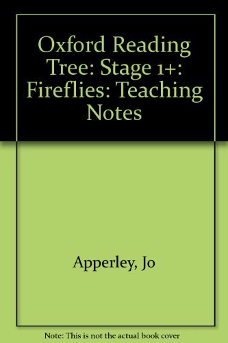 Oxford Reading Tree: Stage 1+: Fireflies: Teaching Notes (9780199197248) by Apperley, Jo
