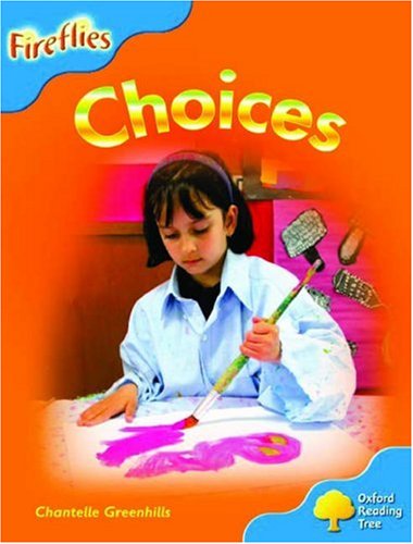 9780199197408: Oxford Reading Tree: Stage 3: Fireflies: Choices