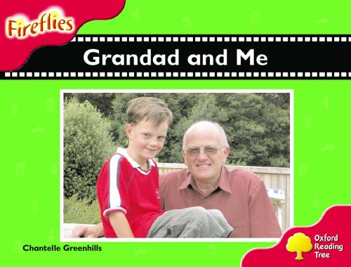 Imagen de archivo de Oxford Reading Tree: Stage 4: Fireflies: Grandad and Me a la venta por AwesomeBooks