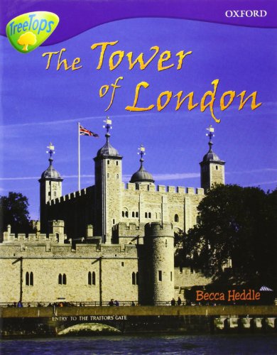 Stock image for Oxford Reading Tree: Level 11:Treetops Non-Fiction: The Tower of London for sale by WorldofBooks