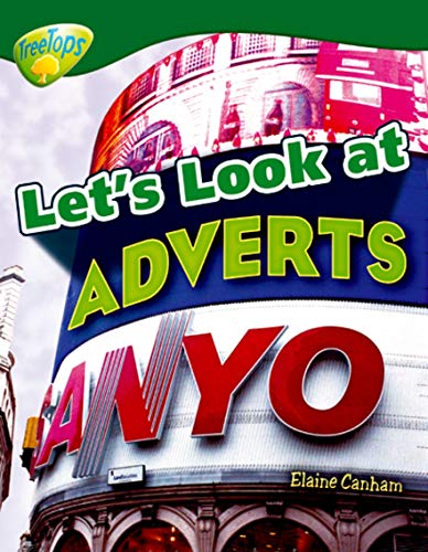 9780199198665: Oxford Reading Tree: Level 12: Treetops Non-Fiction: Let's Look at Adverts