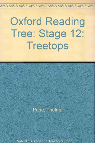 Oxford Reading Tree: Stage 12: TreeTops Stories: Teaching Notes (9780199199693) by Page, Thelma; Gates, Susan; Bear, Carolyn; Morgan, Michaela; Goldhart, Pippa