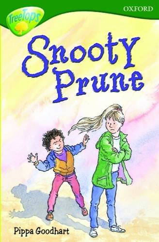 Beispielbild fr Oxford Reading Tree: Level 12:TreeTops More Stories A: Snooty Prune (Treetops Fiction) zum Verkauf von AwesomeBooks