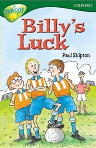 Beispielbild fr Oxford Reading Tree: Stage 12:TreeTops More Stories A: Billy's Luck zum Verkauf von medimops