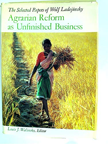 9780199200955: Agrarian Reform as Unfinished Business: Selected Papers (World Bank research publications)