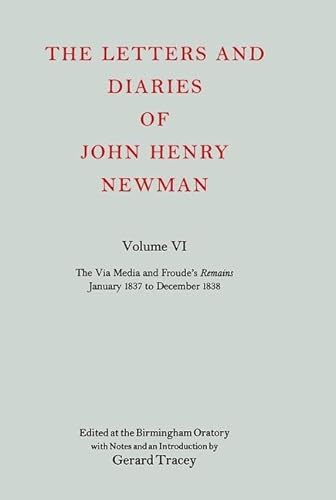 Stock image for The Letters and Diaries of John Henry Cardinal Newman Vol. 6 for sale by Better World Books