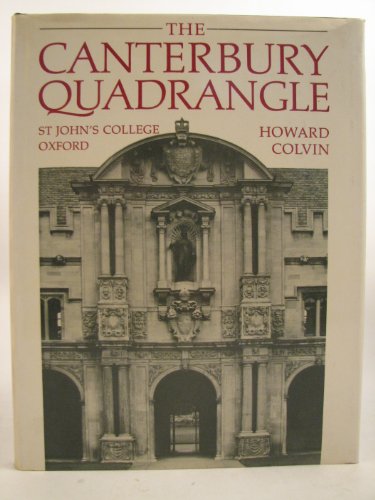 Stock image for The Canterbury Quadrangle, St.John's College, Oxford for sale by WorldofBooks