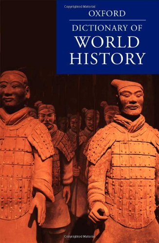9780199202478: A Dictionary of World History