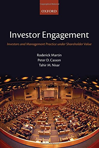 Imagen de archivo de Investor Engagement: Investors and Management Practice under Shareholder Value a la venta por MusicMagpie