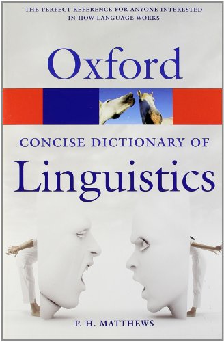 9780199202720: The Concise Oxford Dictionary of Linguistics