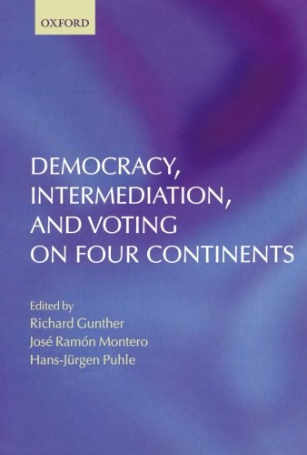 9780199202843: Democracy, Intermediation, and Voting on Four Continents