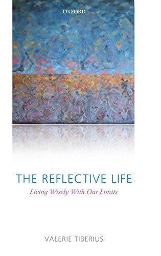Beispielbild fr The Reflective Life: Living Wisely with Our Limits zum Verkauf von Salsus Books (P.B.F.A.)