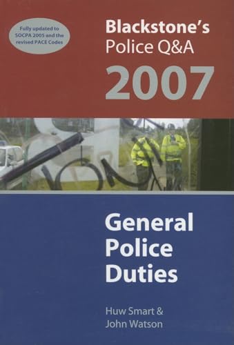 Beispielbild fr Blackstones Police QandA: General Police Duties 2007 zum Verkauf von Reuseabook