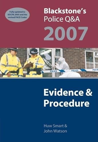 Beispielbild fr Blackstones Police QandA: Evidence and Procedure 2007 zum Verkauf von Reuseabook